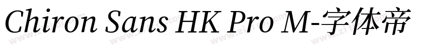 Chiron Sans HK Pro M字体转换